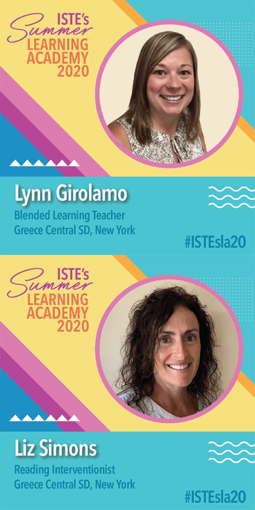 Lynn Girolamo, Liz Simons, ISTE, summer learning academy, Kirsten Thompson
