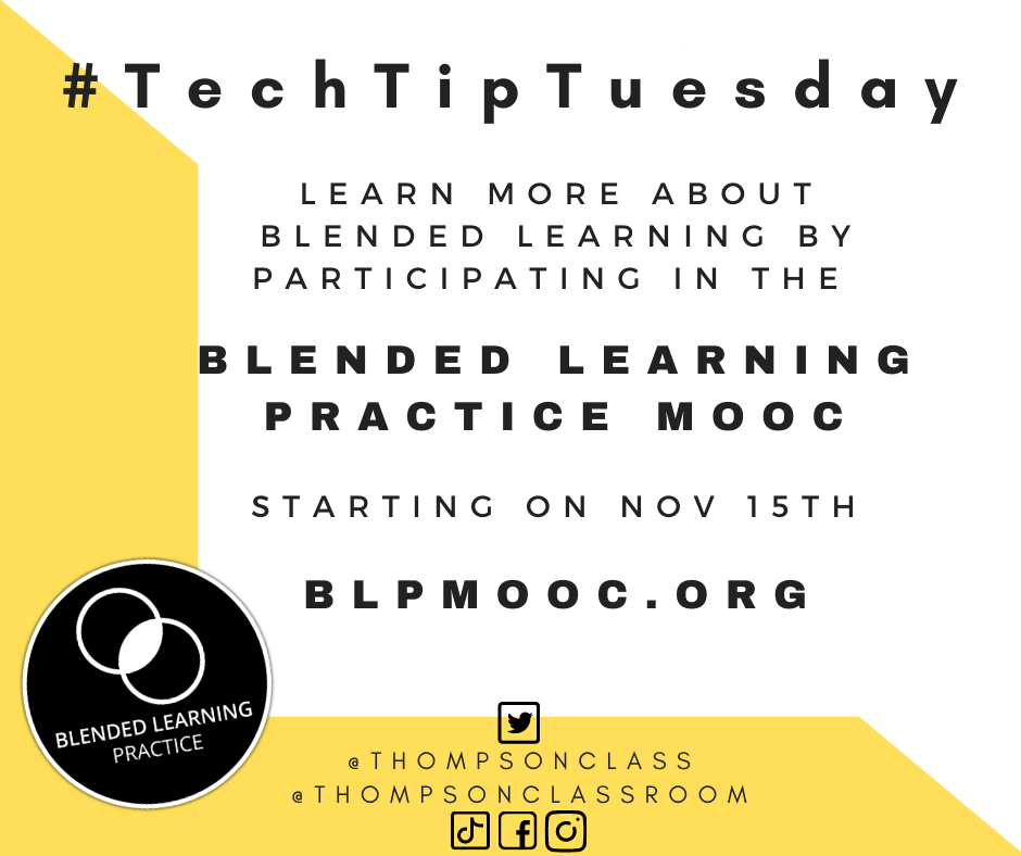 #TechTipTuesday – Blended Learning Practice MOOC