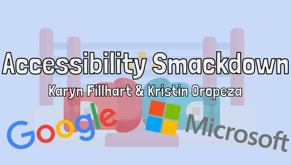 Accessibility Smackdown, ISTE 20 presentation