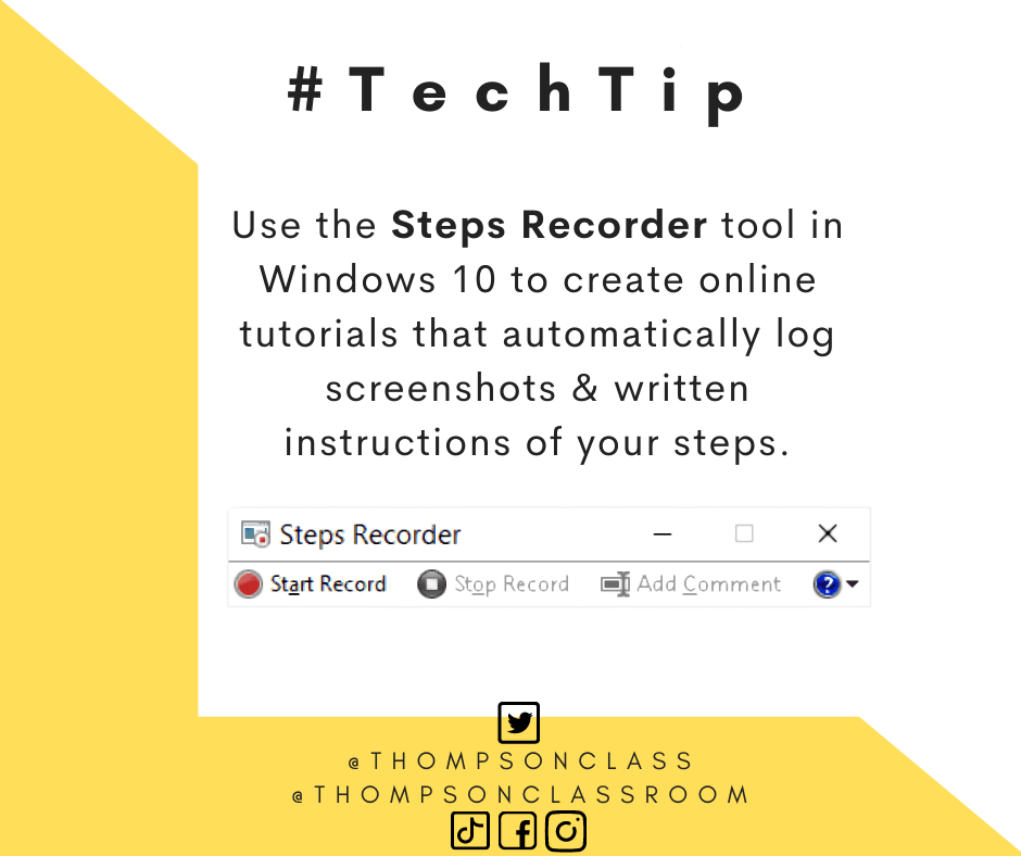 #TechTipTuesday, use the steps recorder tool in Windows 10 to create online tutorials that automatically log screenshots & written instructions of your steps