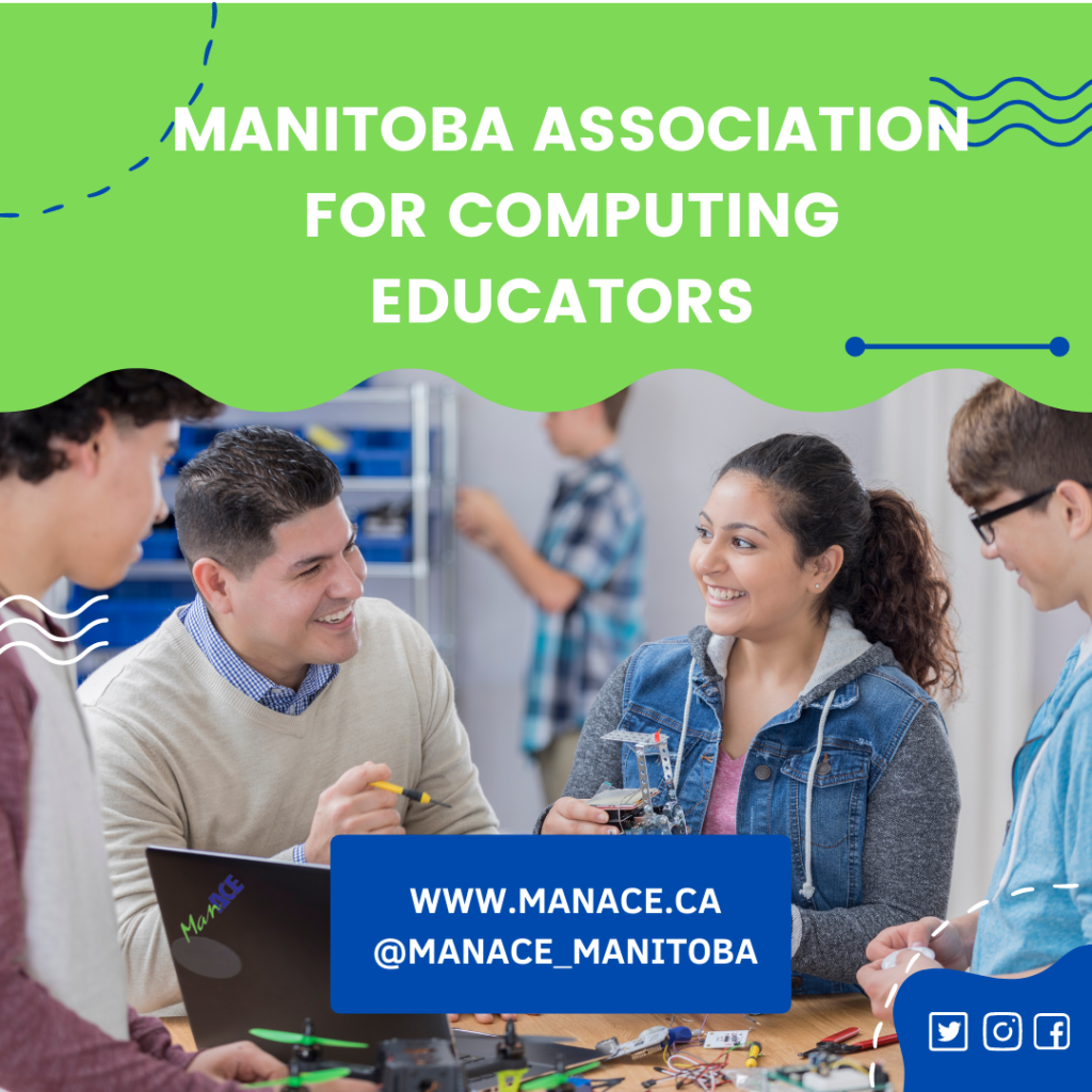 Follow Friday, manitoba association for computing educators, www.manace.ca @manace_manitoba