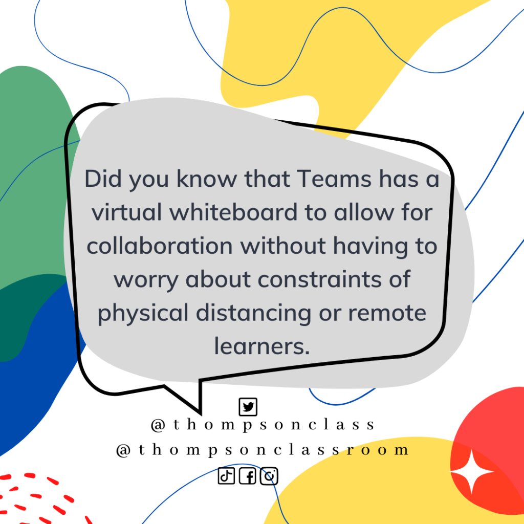 Did you know that Teams has a virtual whiteboard to allow for collaboration without having to worry about constraints of physical distancing or remote learners