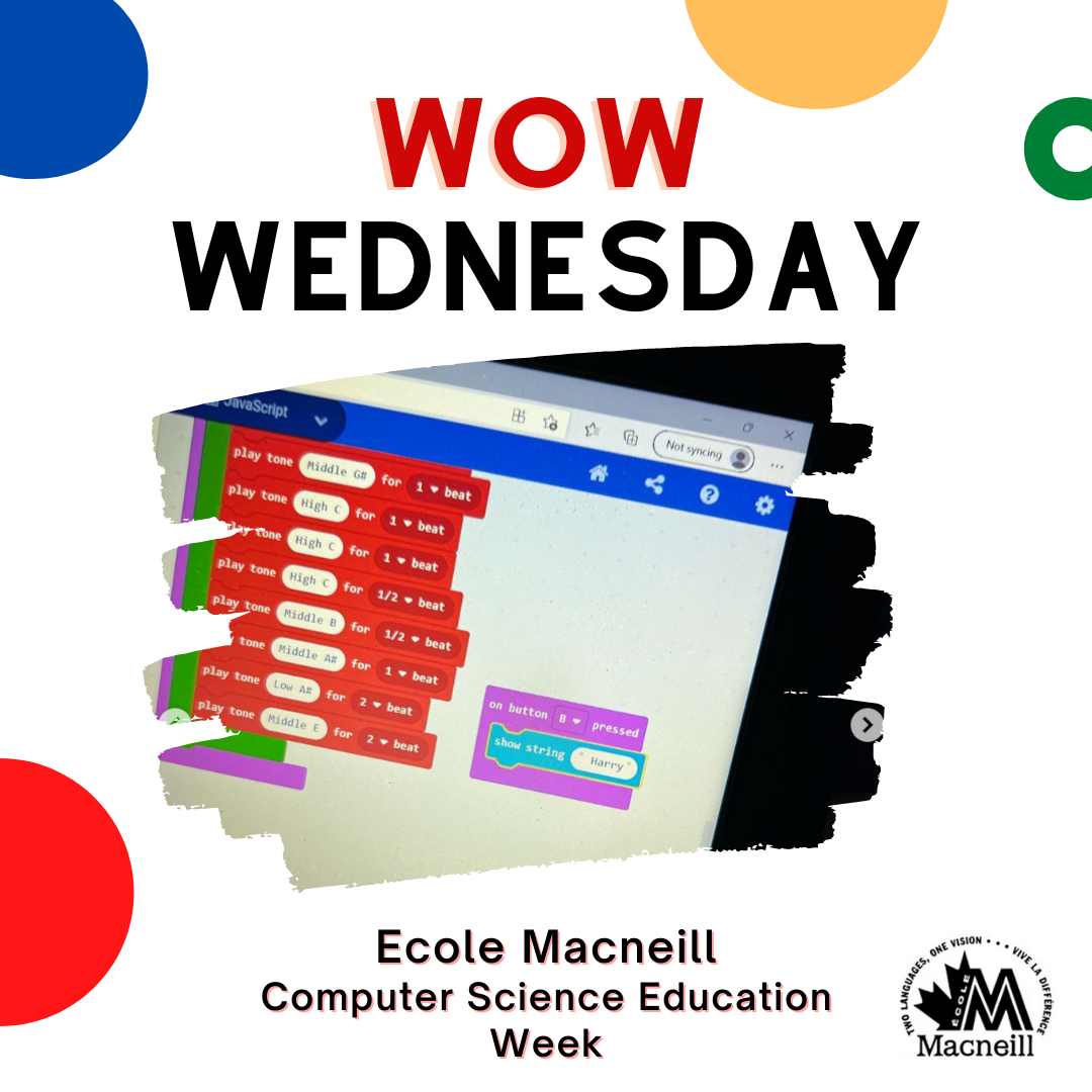 WOW Wednesday – Ecole Macneill