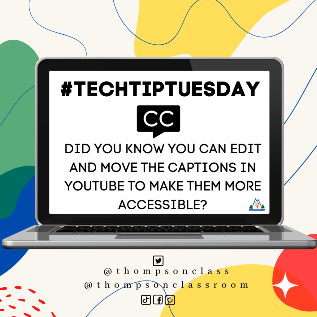 #TechTipTuesday, did you know you can edit and move the captions in youtube to make them more accessible