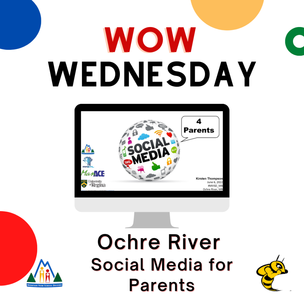 WOW Wednesday, Ochre River School, social media for parents