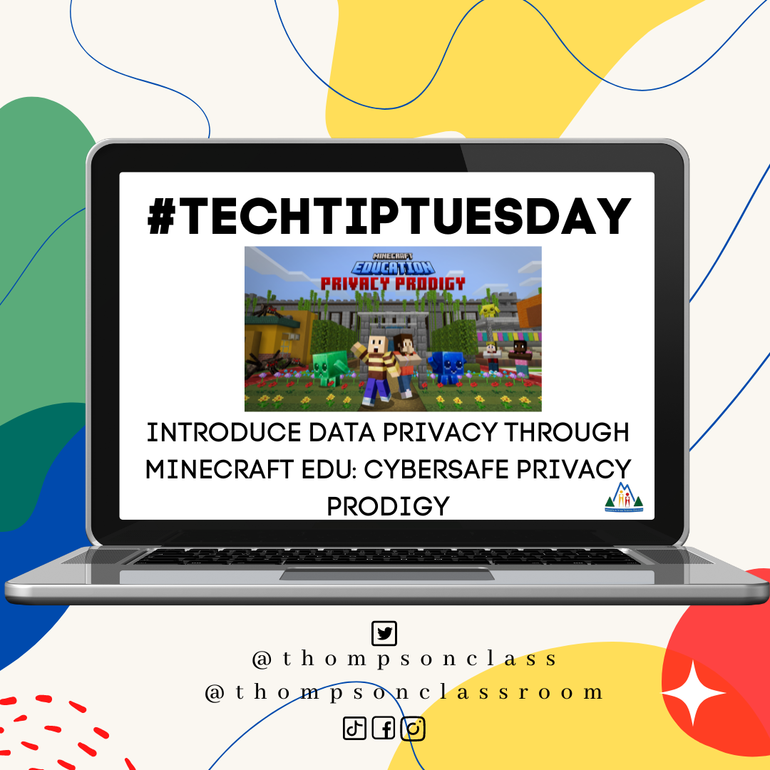 #TechTipTuesday – CyberSafe Privacy Prodigy
