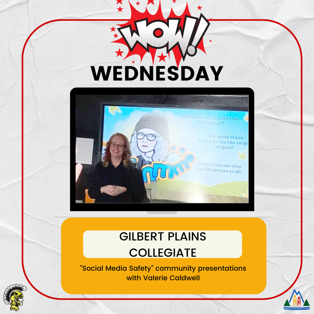 WOW Wednesday – Gilbert Plains Collegiate