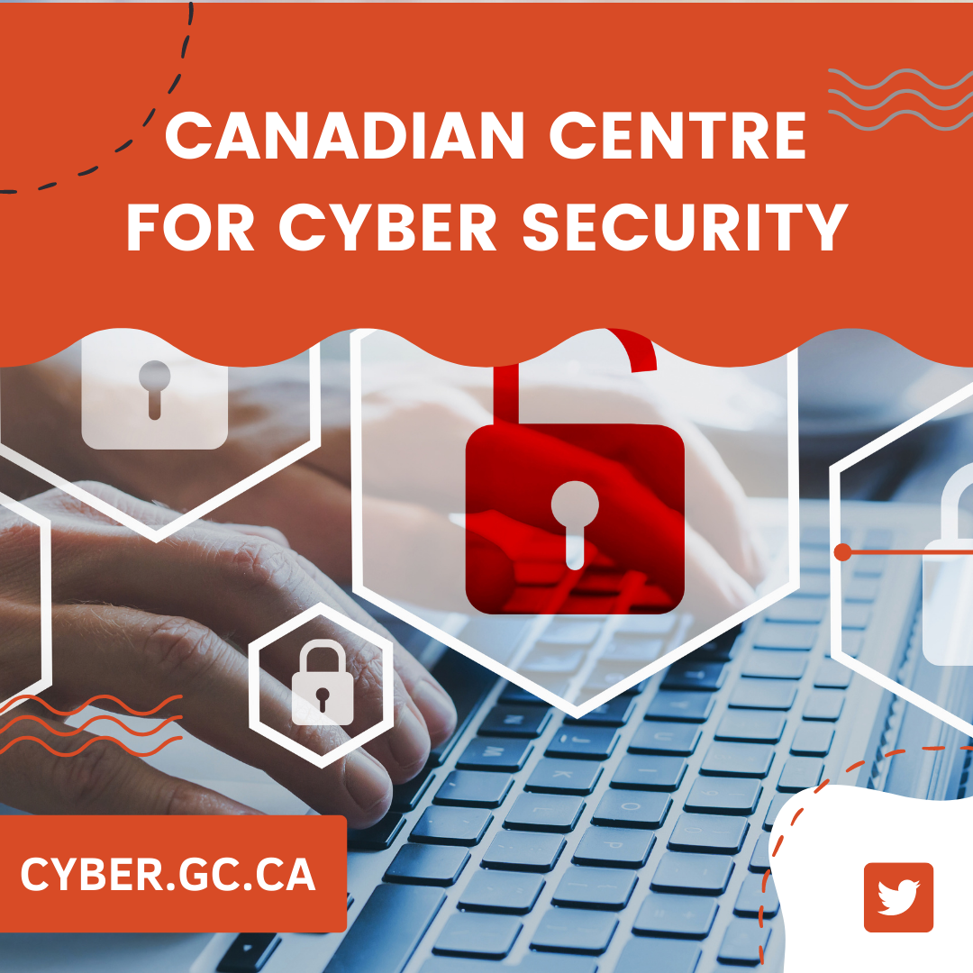 Follow Friday – Canadian Centre for Cyber Security