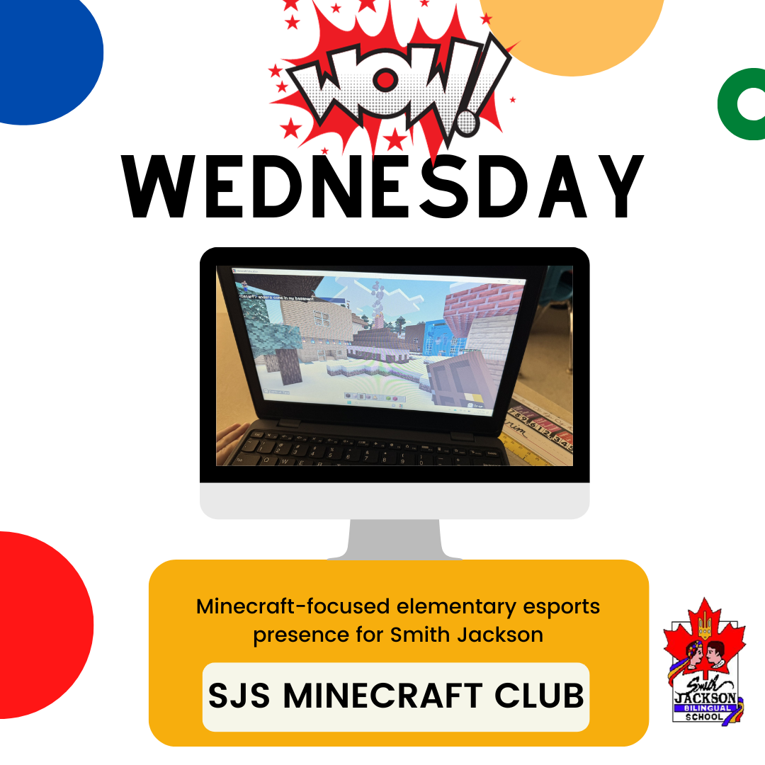 WOW Wednesday – SJS Minecraft Club